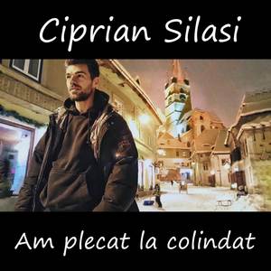 Am plecat la colindat