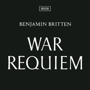 Britten: War Requiem (布里顿：战争安魂曲)