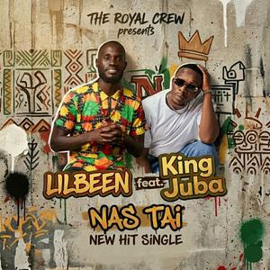 Nas Tai (feat. King Juba) (Explicit)