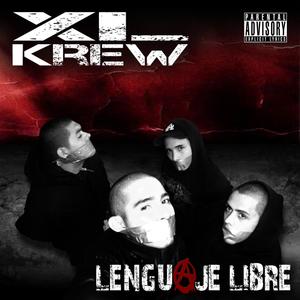 Lenguaje Libre (Explicit)