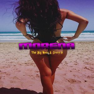 Morena (feat. Crazy LV) [Explicit]