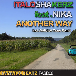 Another Way (Addicted Craze Mix)