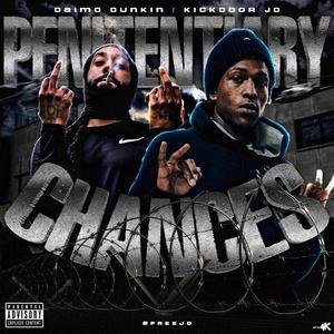 Penitentiary Chances (Explicit)