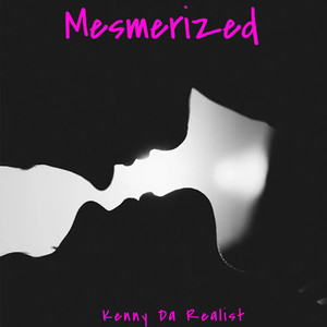 Mesmerized (Explicit)