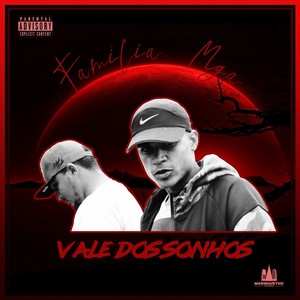 Vale dos Sonhos (Explicit)