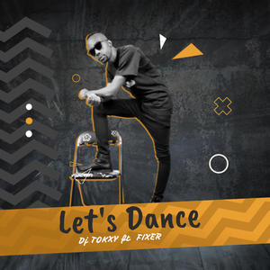 Lets__Dance Final mix(feat. DJ Fixer)