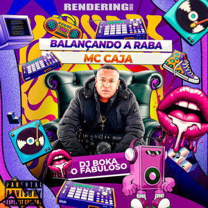 Balançando a Raba (Explicit)