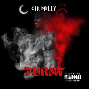 TURNT (Explicit)