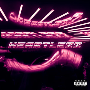 Heartless (Explicit)