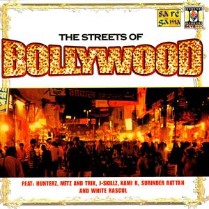 The Streets of Bollywood