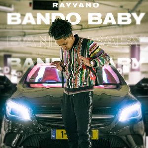 Bando Baby (Explicit)