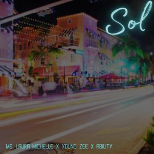 Sol (feat. Young Zee & Ability) (Remix|Explicit)
