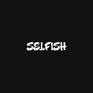 Selfish (feat. Johnny Thrax & Kt Daymz) (Explicit)