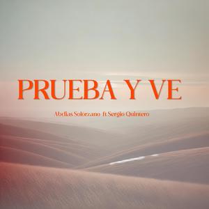 Prueba Y Ve (feat. Sergio Quintero)