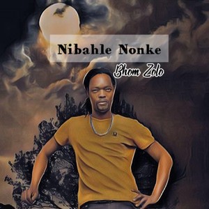 Nibahle Nonke