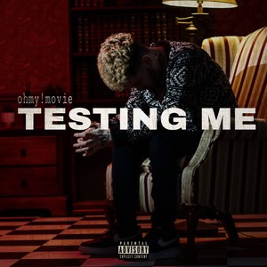 Testing Me (Explicit)