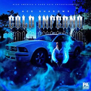 Cold Inferno (Explicit)