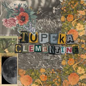 Topeka Clementine III