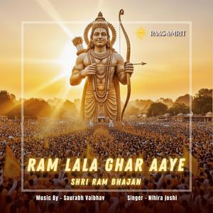 Ram Lala Ghar Aaye (feat. Nihira Joshi & Harsh Taygi)