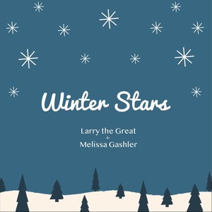 Winter Stars (feat. Melissa Gashler)