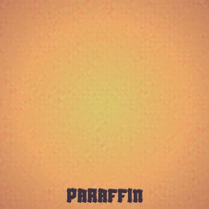 Paraffin