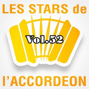 Les stars de l'accordéon, vol. 52