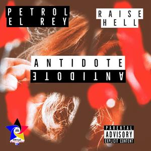 Antidote (feat. Raise Hell) [Explicit]