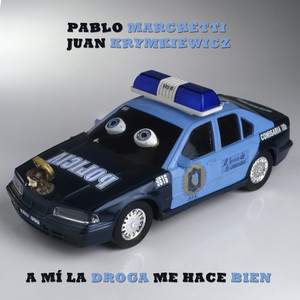 A Mí la Droga Me Hace Bien (Explicit)