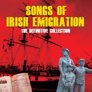 Songs of Irish Emigration