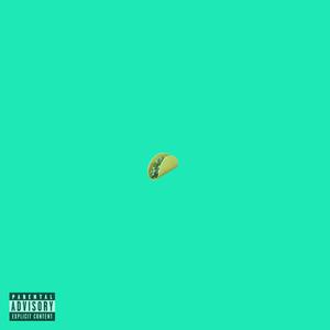 Tacos (feat. Mangoo J2g & Tycoon Tionne) (Explicit)