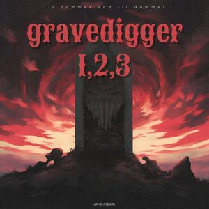 Gravedigger seriers (Explicit)