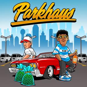 Parkhaus (feat. Inked Bone & PhonkyFlexx) [Explicit]