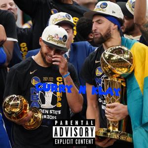 Curry n' Klay (feat. G heartless) (Explicit)