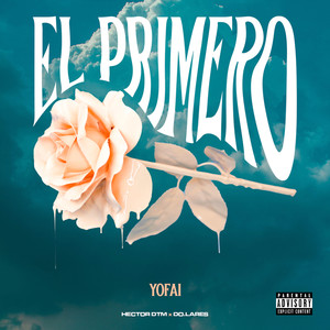 El Primero (Explicit)