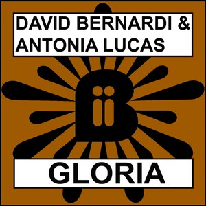 Gloria (Big In Ibiza Dub)