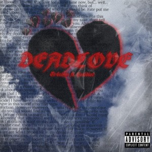 Dead Love (Explicit)