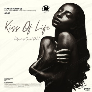 Kiss Of Life (Upswing Sunset Dub)