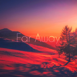 Far Away