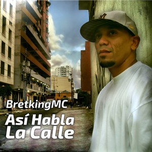 Así Habla La Calle (Explicit)