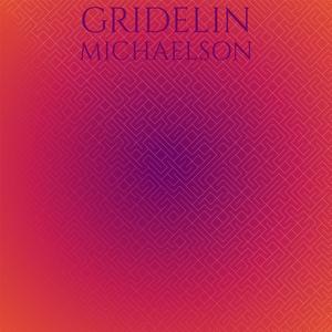 Gridelin Michaelson