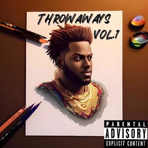 Throwaways, Vol. 1 (Explicit)