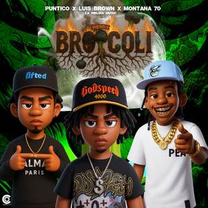 BROCOLI REMIX (Explicit)