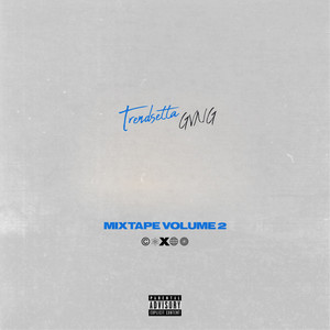 Trend$Etta Gvng Mixtape, Vol. 2 (Explicit)