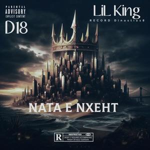 NATA E NXEHT (feat. Lil King) (Explicit)