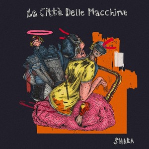 La Città Delle Macchine (Explicit)