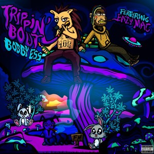 Trippin' Bout (feat. Eazy Mac) (Explicit)