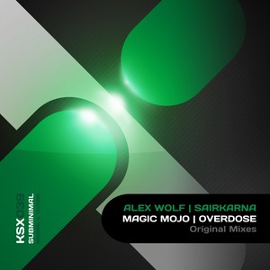 Magic Mojo & Overdose