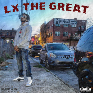 LX The Great (Explicit)