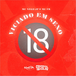 Viciado Em Sexo (Explicit)