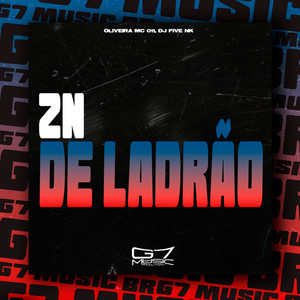 Oliveira Mc 011 - Zn de Ladrão (Explicit)